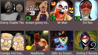 Granny Chapter two,Scream Granny Ice,Mr Meat,Evil Nun,Grandpa And Granny,Head Horse,Hello Ice Scream screenshot 3