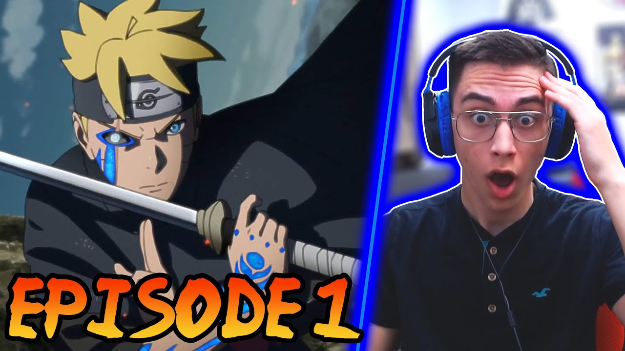 HOW BAD CAN BORUTO ACTUALLY BE  Boruto: Naruto Next Generations Episode 1  Reaction 