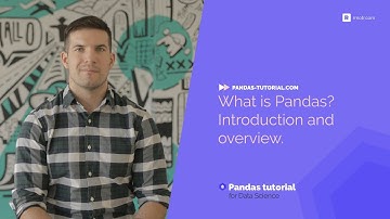 What is Pandas? Introduction and overview | Free Pandas Tutorial
