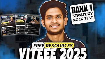 VITEEE EXAM 2025 | Complete Roadmap, Proven Tips & Strategy to Score Big