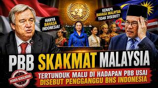 EMANG ANEH! Malaysia Ngamuk Saat Bahasa Indonesia Mendunia, PBB Jadi Turun Tangan?