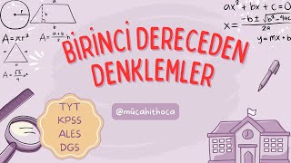 Bi̇ri̇nci̇ Dereceden Denklemler - Yeni̇ Bi̇r Gün Yeni̇ Bi̇r Soru Tyt - Kpss - Ales - Dgs