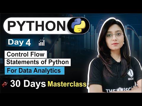 Python For Data Analyst | Day 04 | Control Flow Statement | Free 30Day Class | Data Analytics Course