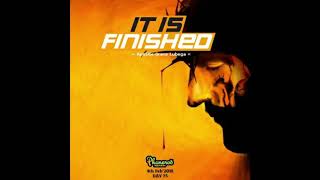 It is Finished