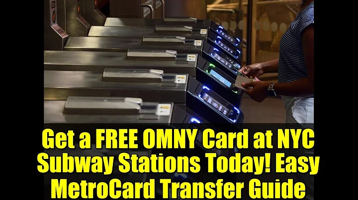 Get a FREE OMNY Card at NYC Subway Stations Today! Easy MetroCard Transfer Guide