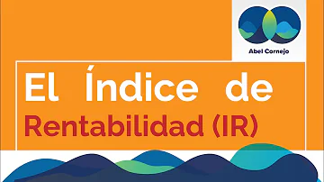 ¿Qué es el índice de rentabilidad?