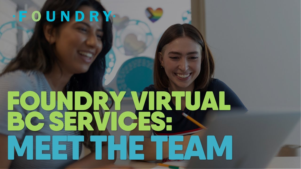 Foundry Virtual BC Services Overview YouTube