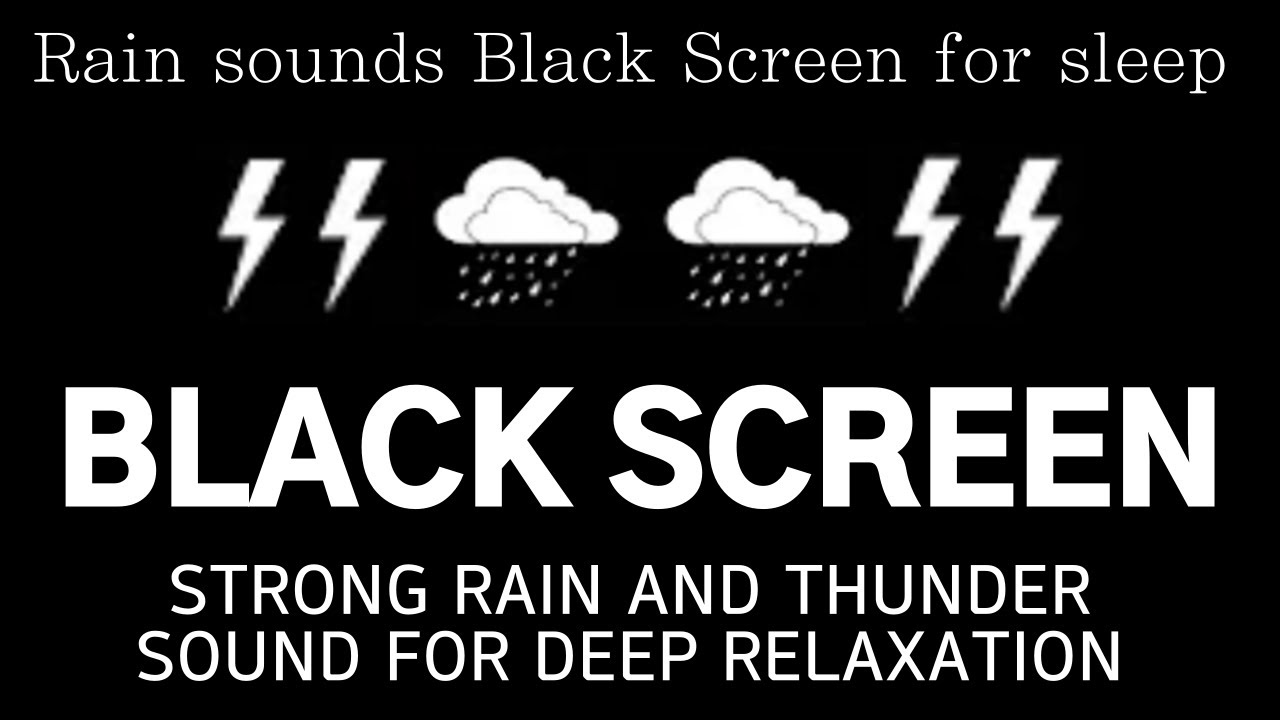 Sleep Deeply And Wake Up Refreshed With Heavy Rain Thunderstorm sleep-deeply-and-wake-up-refreshed-with-heavy-rain-thunderstorm
