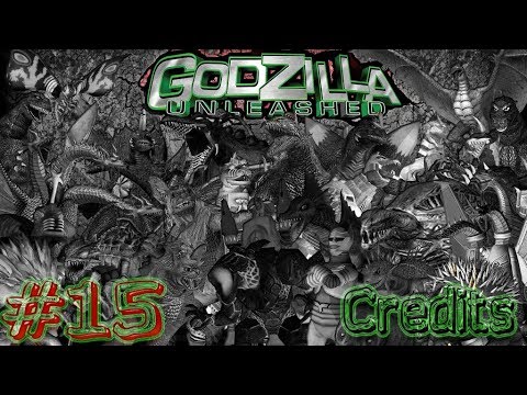 Godzilla: Unleashed (Credits) ~ Episode #15 |FINALE|