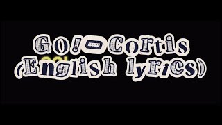 Cortis Go English Lyric Video