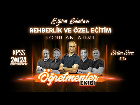 9 - REHBERLİK HİZMET ALANLARI -2- SELİM SIRRI ATAY 2024