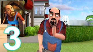 Scary Stranger 3D Gameplay Walkthrough Part 3 (IOS/Android)