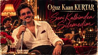 Oğuz Kaan Kurtar - Seni Kalbimden Silemedim 1980Ler Türk Arabeski