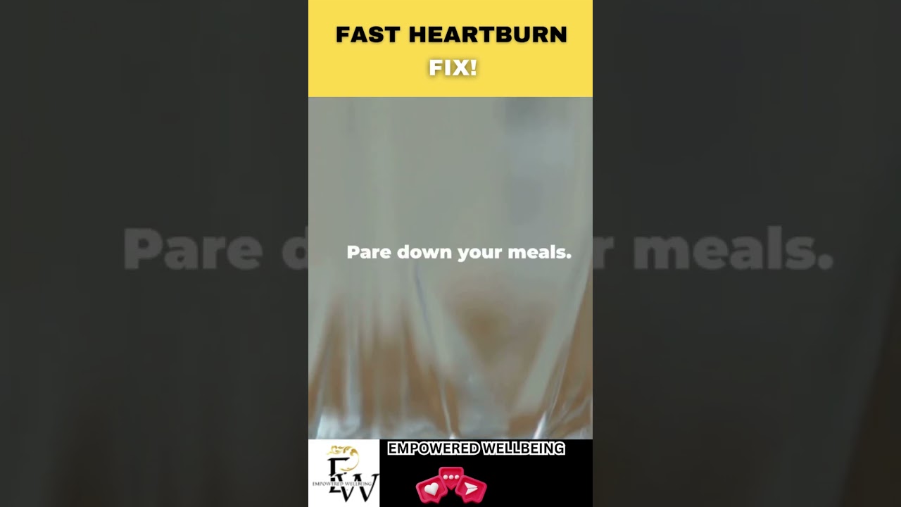 Fast Heartburn Fix! 