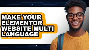 How to Make Your Elementor Website Multi Language 2025 - Full Guide