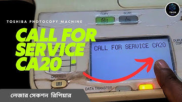 How to solved call for service ca20 toshiba 2523a 2303a e studio