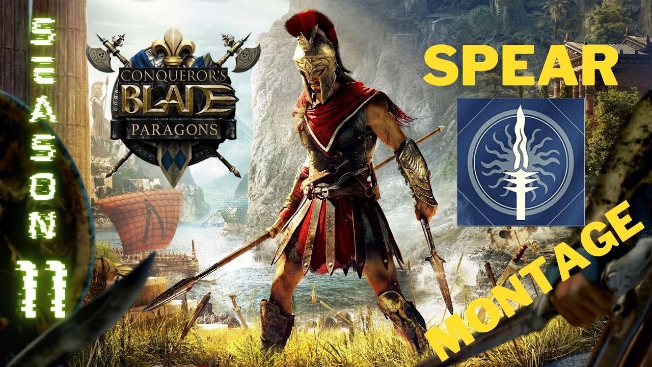 Mızrak /Spear /Conqueror's Blade Montage / Season 11