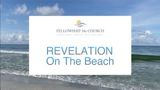 Dec 14 - Revelation on the Beach (Full Service)