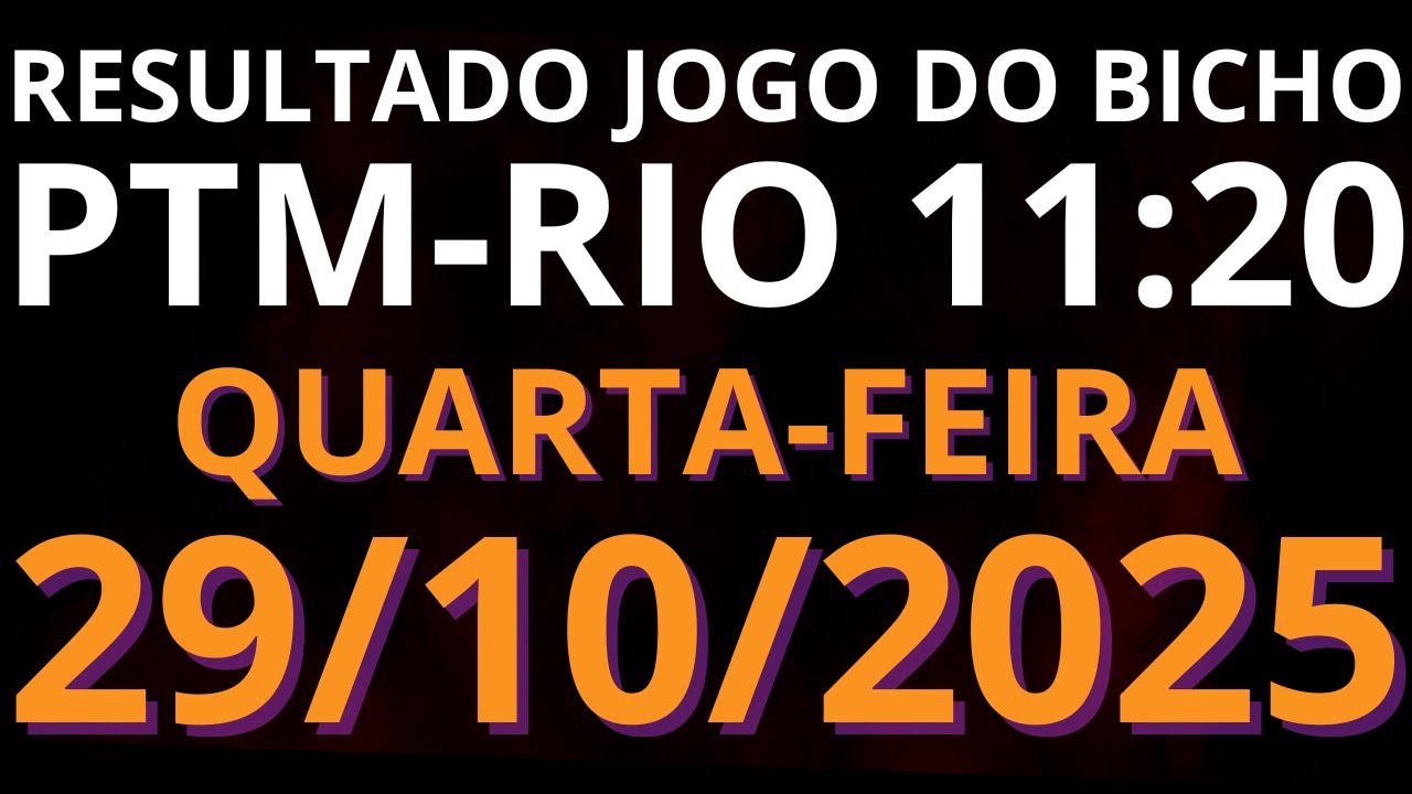🎯 Resultado do Jogo do Bicho AO VIVO – PTM RIO – 