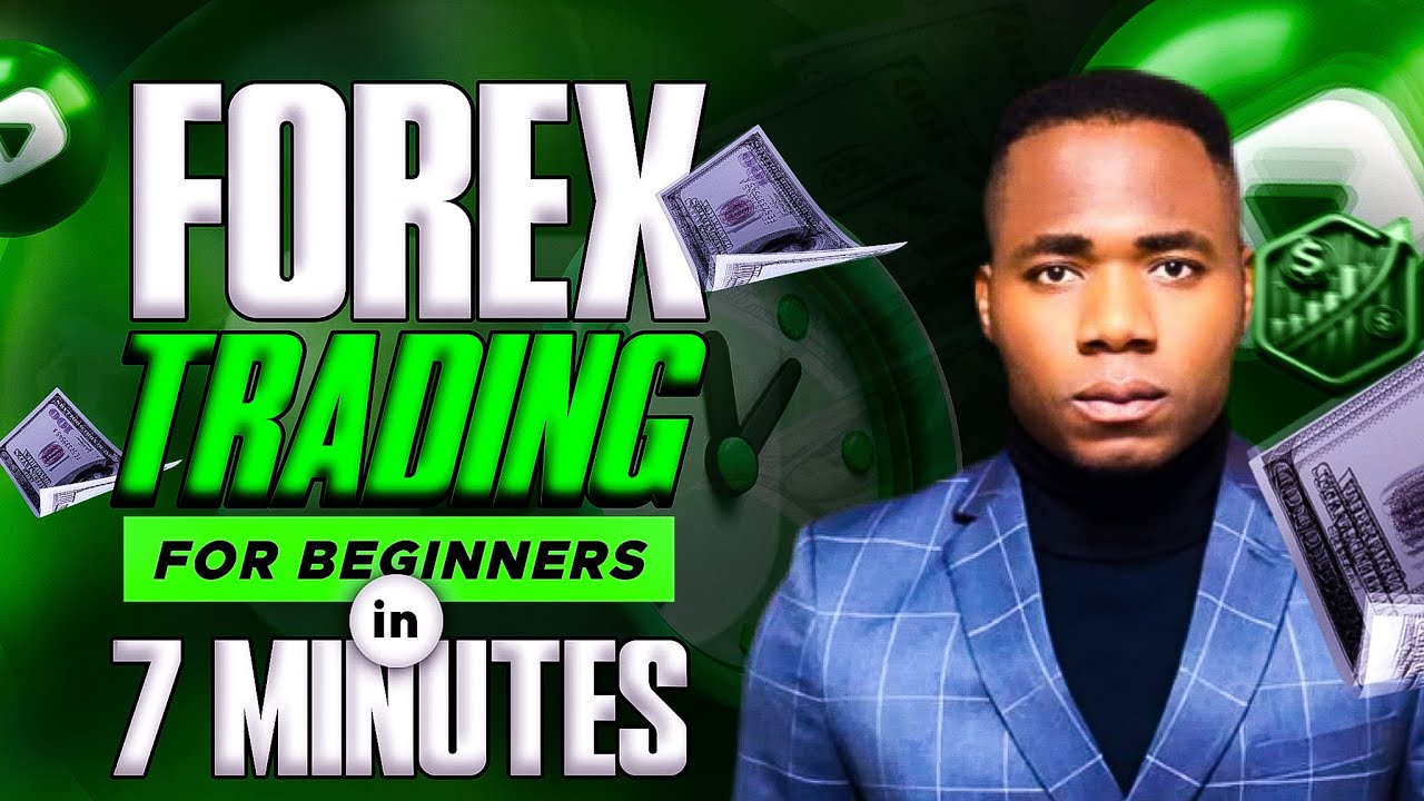 Forex Trading for Beginners | Learn How to Trade in 7 Minutes - YouTube