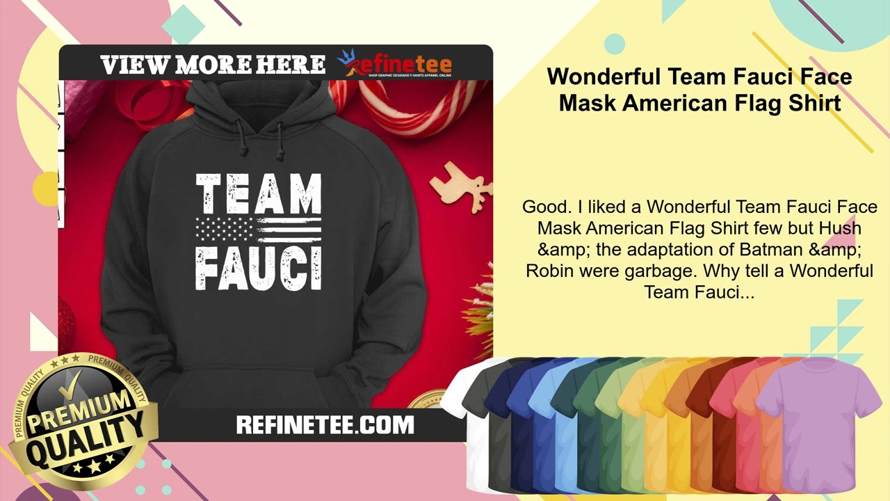 Wonderful Team Fauci Face Mask American Flag Shirt
