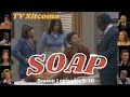 Soap   season 1 episodes 910  tv sitcoms