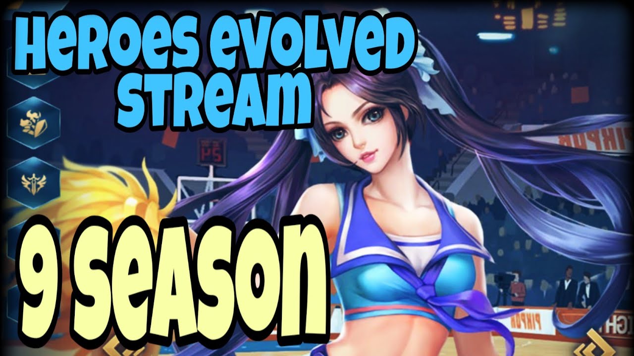 [Новый 9 сезон] HEROES EVOLVED 9 SEASON RANK #6