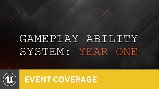 Celebrity Using the Gameplay Ability System | Unreal Fest Europe 2019 | Unreal Engine Profile