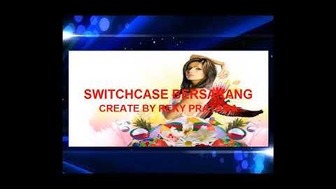HEBOH!!! Program Switch Case Dev C++ Kini Bersarang Total Hingga Triliyunan . 3 in 1 program