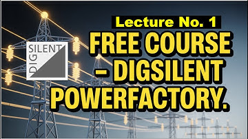 Les 1 🙌 DigSilent PowerFactory tutorial 🙋 Gratis cursus DigSilent PowerFactory