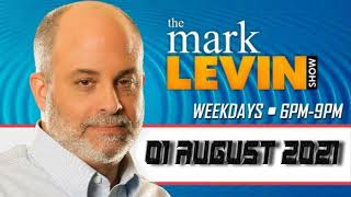 MARK LEVIN AUDIO REWIND 2021 - 01/08/2021 - #MARKLEVIN