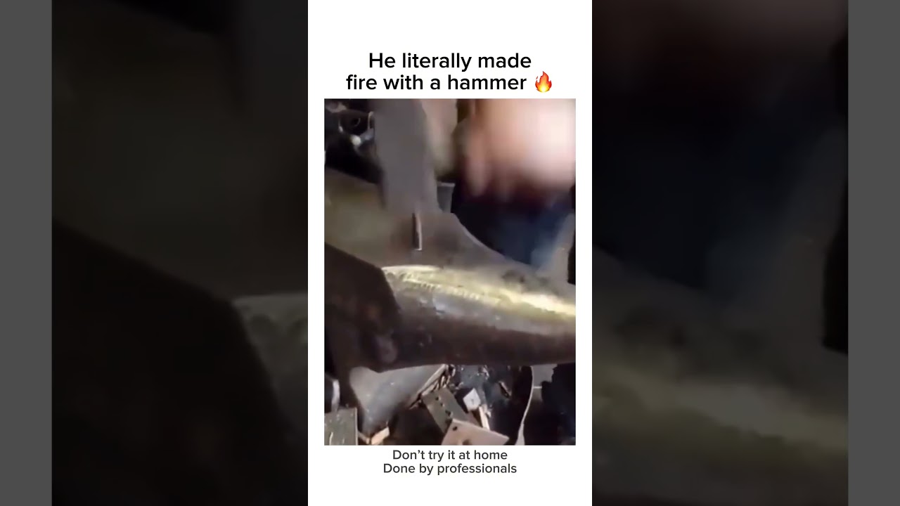 He literally made fire with a hammer 🔥Friction From Hammering Creates Real Flames 🔨🔥 #shorts