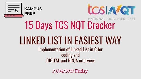TCS NQT 2021 Cracker | Class 14 | Linked List in an Easy way Part 2 | May Series #tcsnqt2021 #coding