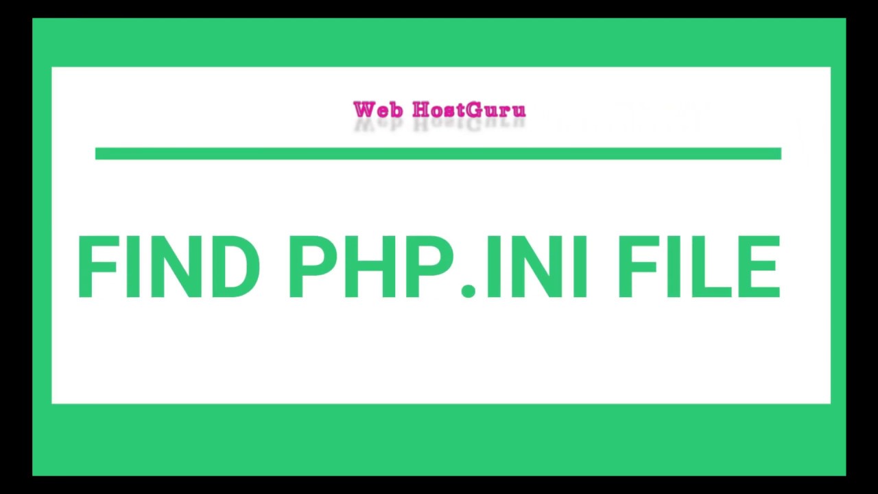 php.ini  Update New  How to find PHP ini File