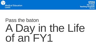 Pass the baton: A Day in the Life of an FY1