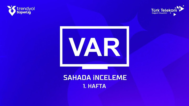 Trendyol Süper Lig 1. Hafta - VAR Kaydı – Sahada İnceleme