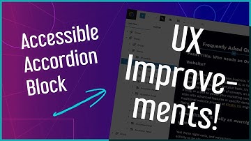 Creating an Accessible Accordion Block: UX Improvements (Part 2)