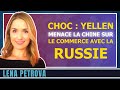  choc  yellen menace la chine sur le commerce avec la russie