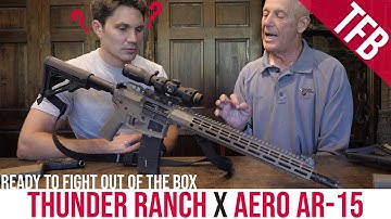 Cover Image for TESTED! The NEW Thunder Ranch Edition Aero AR-15: A Turnkey Fighting Rifle