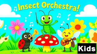 The Insect Orchestra (Kids Story Song)