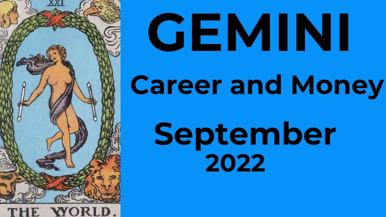 Gemini: Be OPEN To Possibilities With No Limits 💰 September 2022 CAREER AND MONEY Tarot Reading