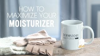 How-To: Moisturizing 101