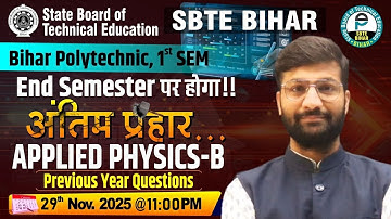 Applied Physics-B | SBTE Diploma 1st Semester | End Sem अंतिम प्रहार | Previous Year Question #sbtes
