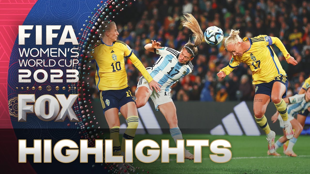 Argentina vs. Sweden Highlights | 2023 FIFA Women’s World Cup