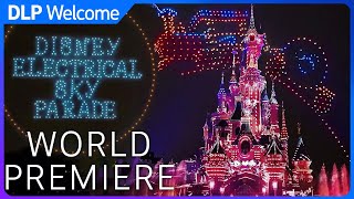 4K Multi-Angle Disney Electrical Sky Parade - World Premiere - Disneyland Paris