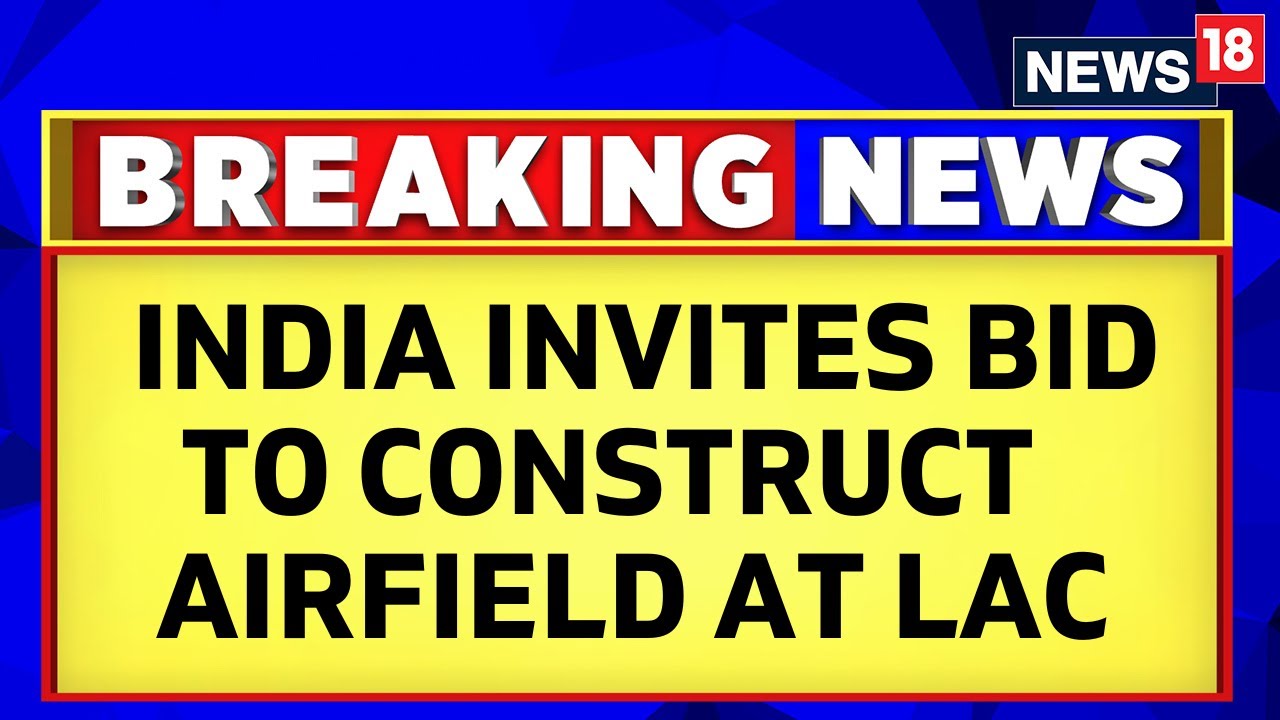 Amidst India-China Tensions, India Invites Bid To Construct The Highest Airfield In Ladakh | News