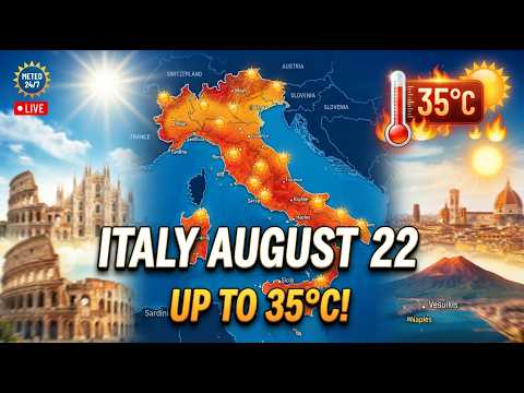 Video Meteo Italia 22 Agosto 2026 ? Caldo e Sole! Temperature fino a 35°C | Previsioni Meteo