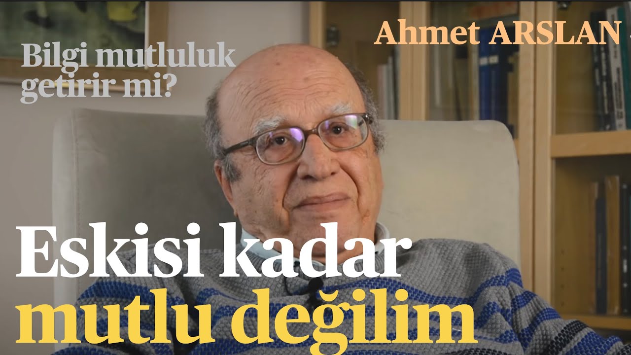 Felsefeci Ahmet Arslan, "Bilgi mutluluk verir mi?" sorusunu yanıtlıyor