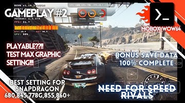Need for speed rivals New Mobox WoW64 low end Device Poco F1 Snapdragon 845