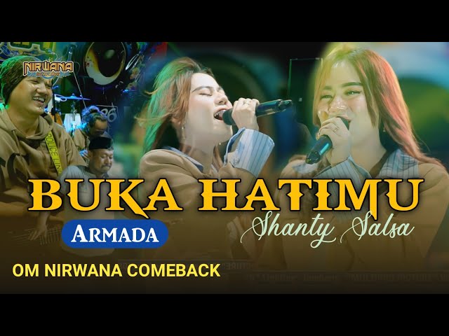 BUKA HATIMU (Armada) - Shanty Salsa // Om Nirwana Comeback live Megaluh JOMBANG class=